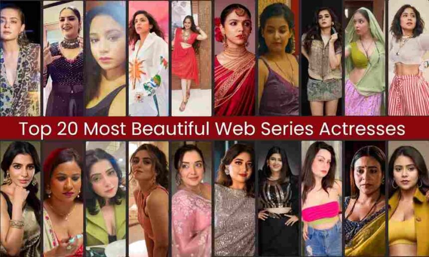 Beautiful Web Series Actresses